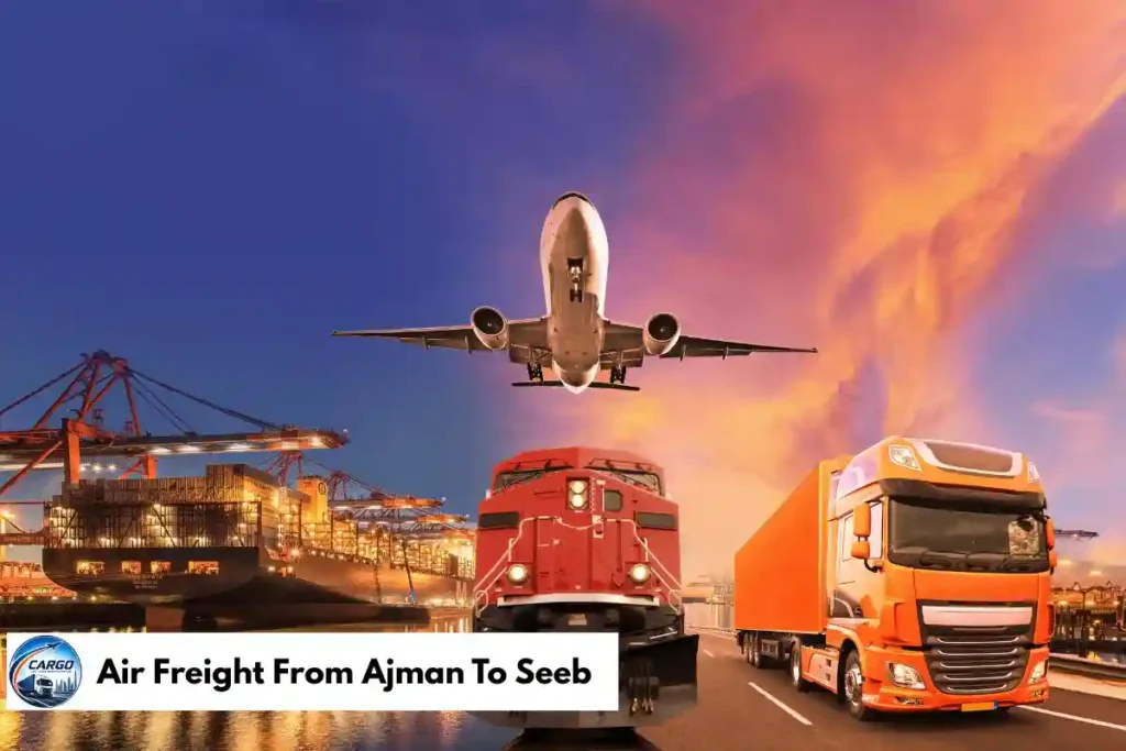 Air Freight From Ajman To Seeb