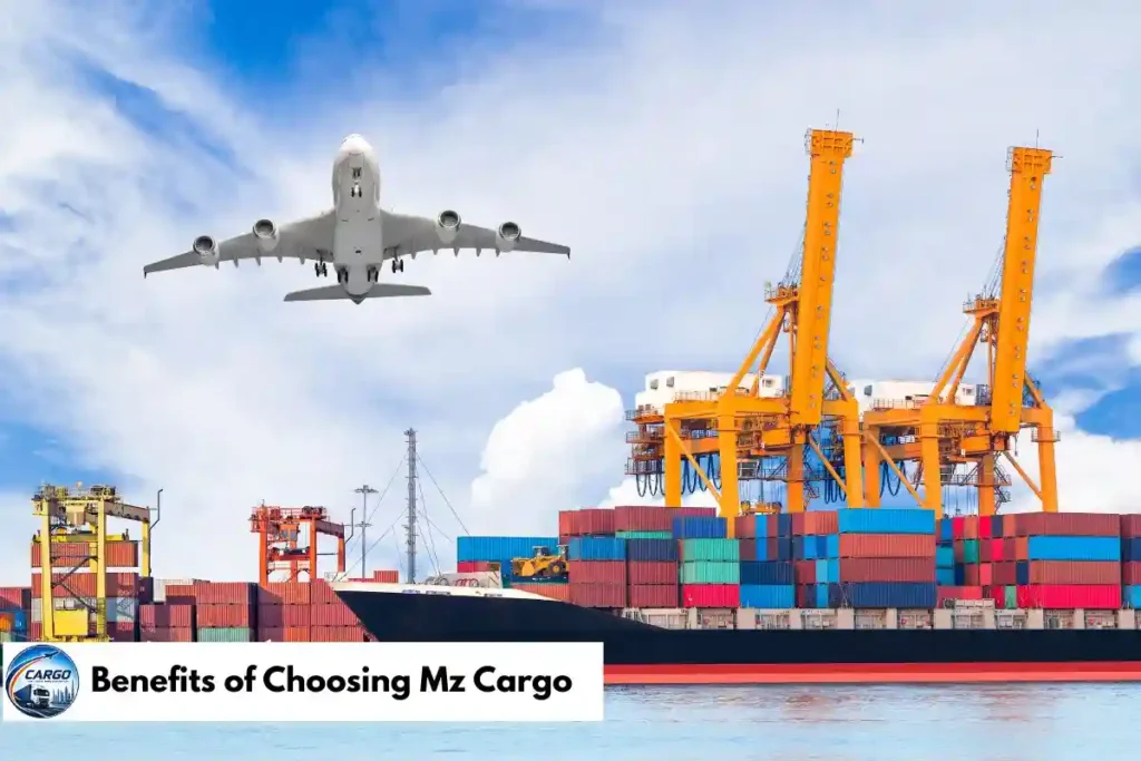 Benefits of Choosing Mz Cargo
