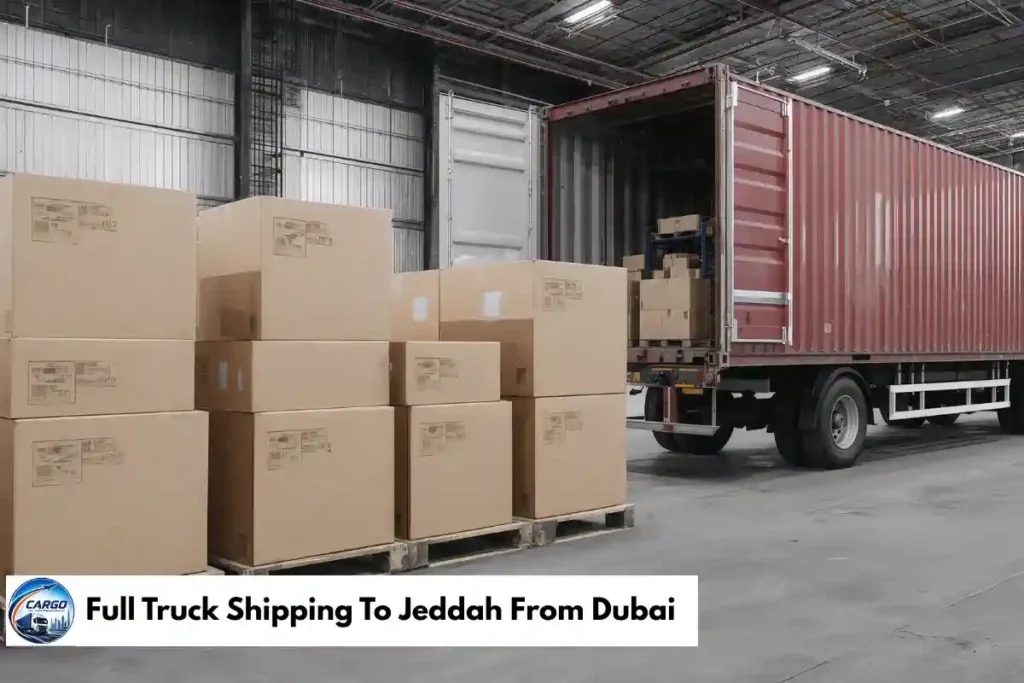 Full Truck Shipping To Jeddah From Dubai