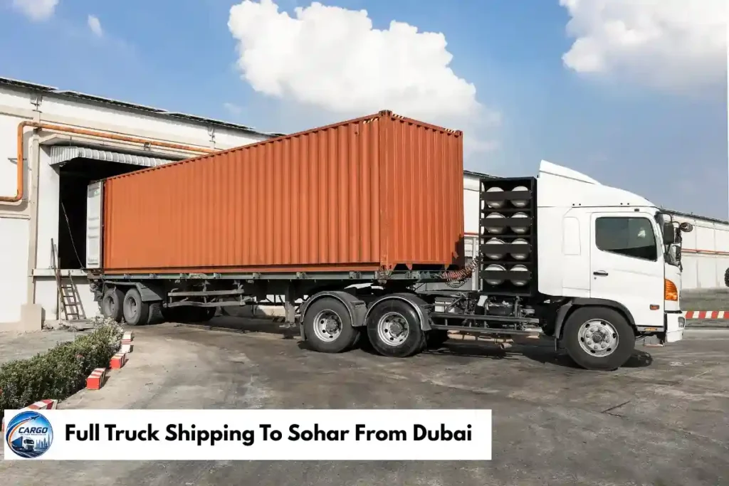 Full Truck Shipping To Sohar From Dubai