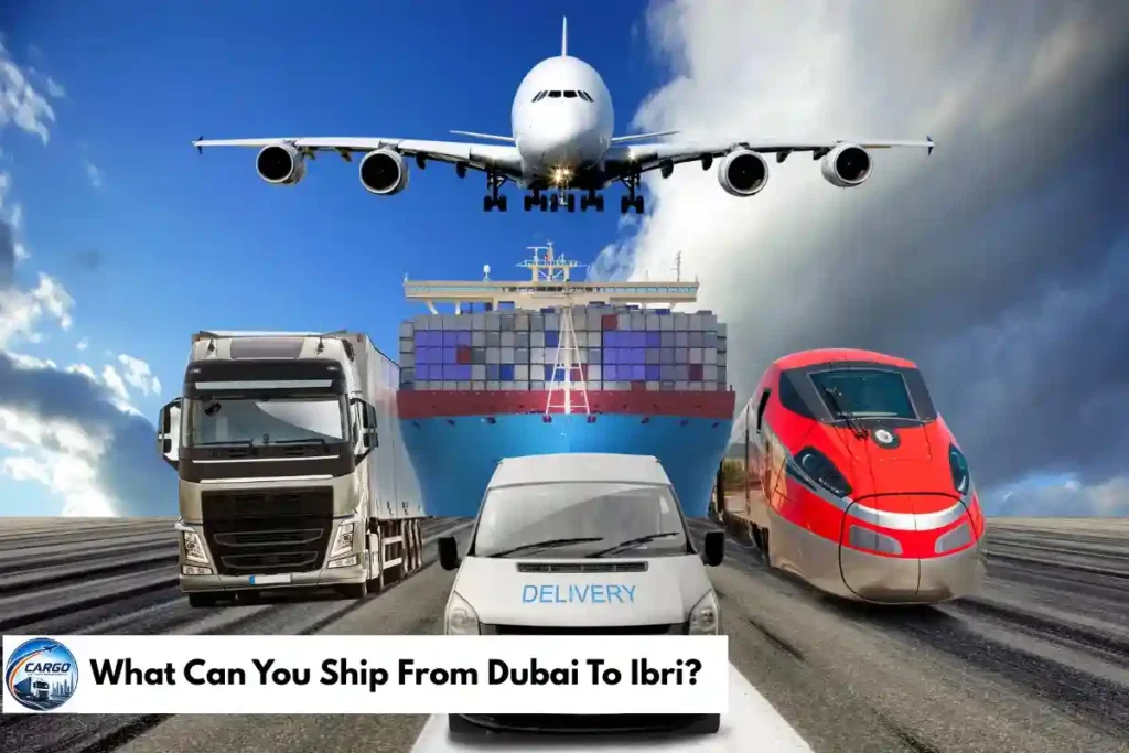 What Can You Ship From Dubai To Ibri