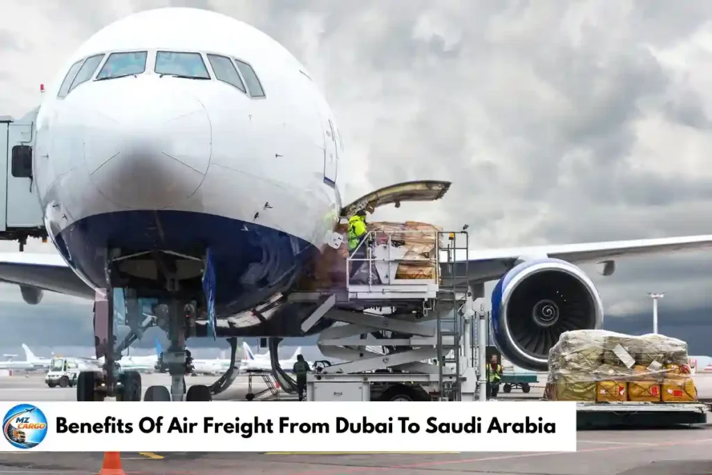 Benefits Of Air Freight From Dubai To Saudi Arabia