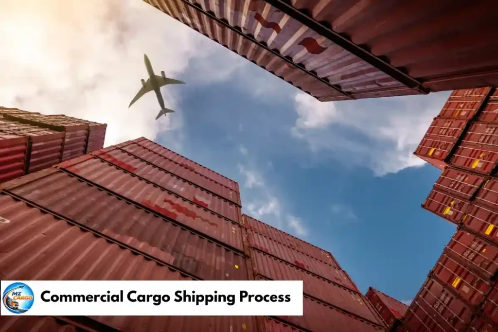 Commercial Cargo Shipping Process