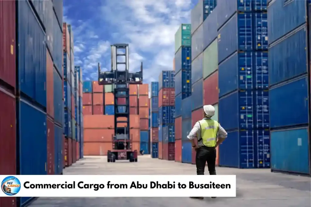 Commercial Cargo from Abu Dhabi to Busaiteen