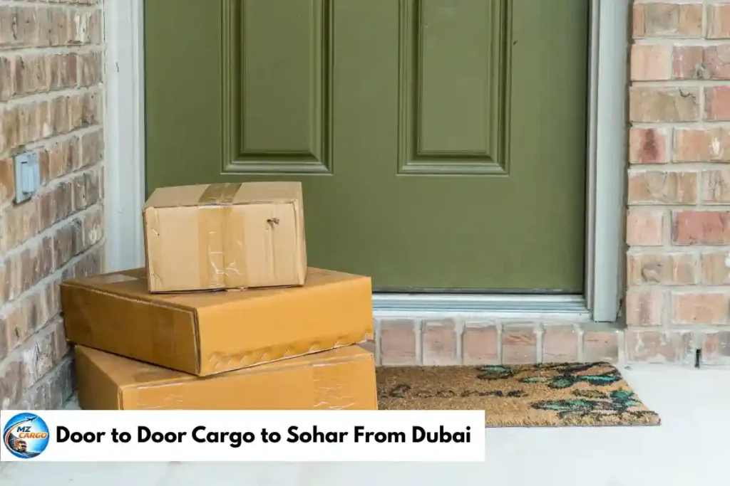 Door to Door Cargo to Sohar From Dubai