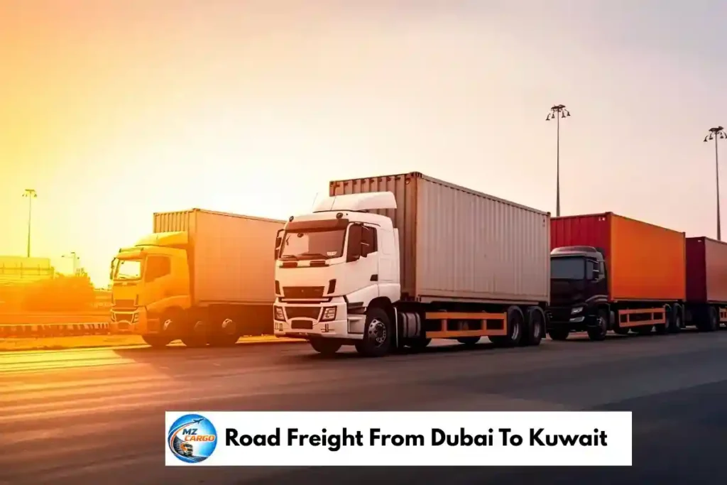 Road Freight From Dubai To Kuwait