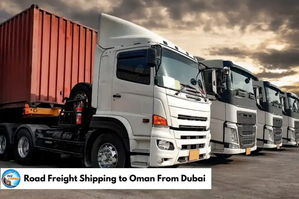 Road Freight Shipping to Oman From Dubai