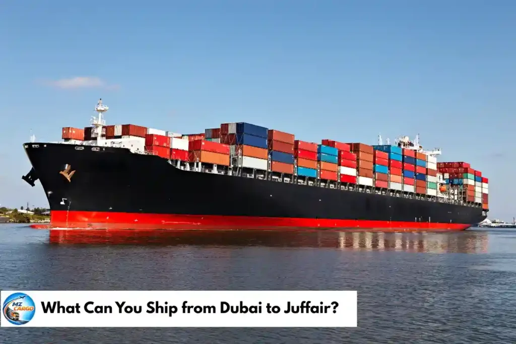 What Can You Ship from Dubai to Juffair