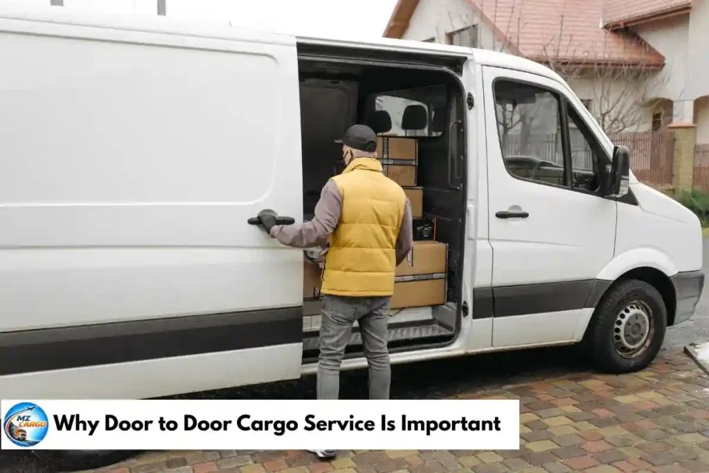 Why Door to Door Cargo Service Is Important